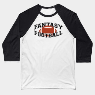 Fantasy Football Baseball T-Shirt
